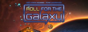 Nights Around a Table Roll for the Galaxy by Wei-hwa Huang and Tom Lehmann cropped game box with blue and yellow logo in front of a large orange planet or sun, with mystical-looking dice floating around