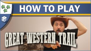 Nights Around a Table How to Play Great Western Trail board game video thumbnail