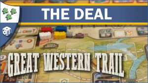 Nights Around a Table Great Western Trail board game The Deal video thumbnail