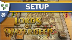 Nights Around a Table How to Set Up Lords of Waterdeep board game video thumbnail