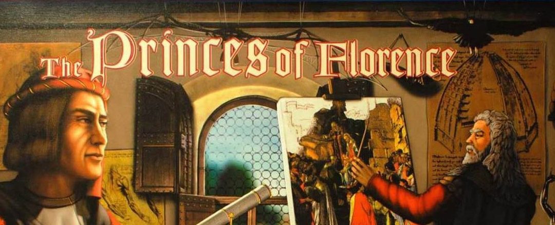 How to Set Up The Princes of Florence