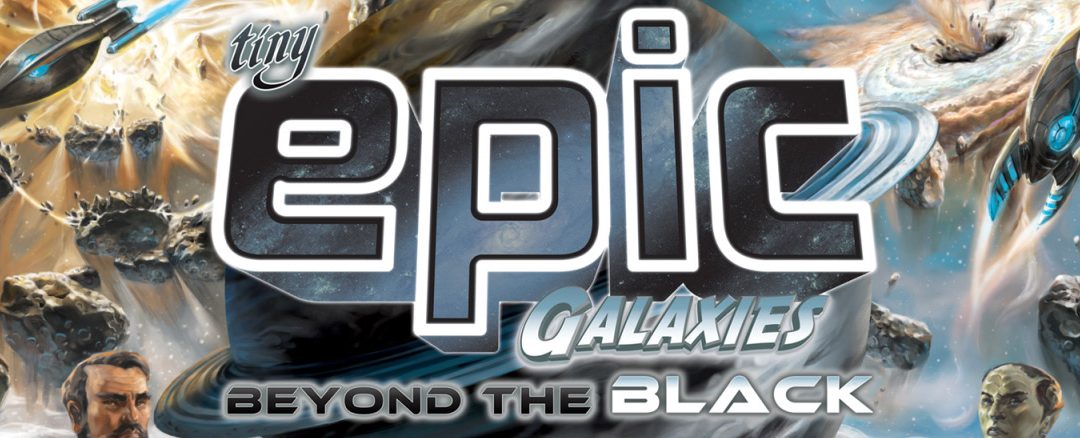 How to Play Tiny Epic Galaxies: Beyond the Black Deluxe Edition expansion