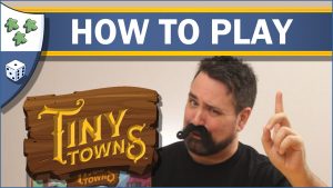 Nights Around a Table How to Play Tiny Towns board game video thumbnail