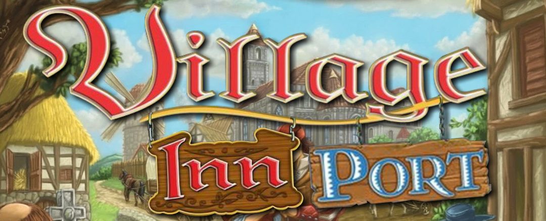 Village: Inn and Village: Port expansions unboxing