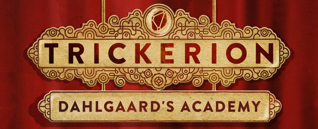 Trickerion: Dahlgaard’s Academy and Collector’s Edition Unboxing (with Dawn of Technology)