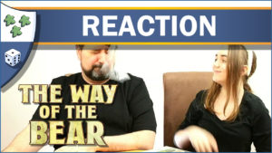 Nights Around a Table - The Way of the Bear board game unboxing reaction video thumbnail