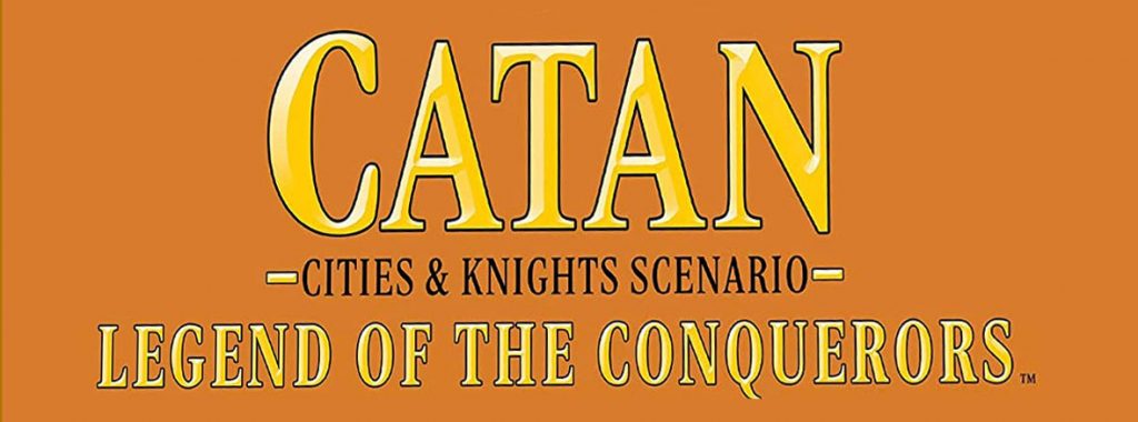 Nights Around a Table - Catan: Cities & Knights - Legend of the Conquerors board game title image cropped