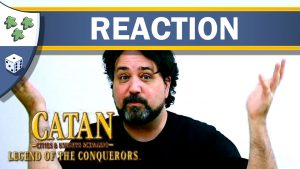 Nights Around a Table - Catan: Cities & Knights - Legend of the Conquerors board game video thumbnail unboxing reaction