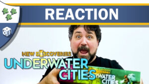 Nights Around a Table - Underwater Cities: New Discoveries board game unboxing reaction