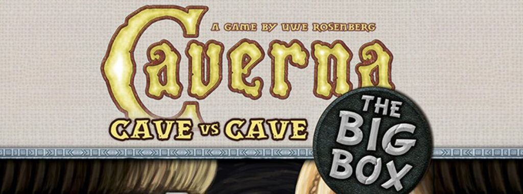 Nights Around a Table Caverna: Cave vs Cave The Big Box