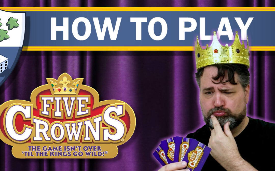 How to play Five Crowns