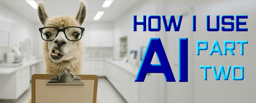 How i use AI – Part 2